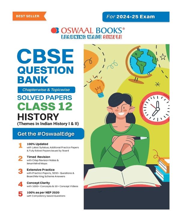 Oswaal CBSE Question Bank Class 12 History, Chapterwise and Topicwise Solved Papers For Board Exams 2025